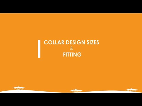Video thumbnail: Collar Design, Sizes and Fitting